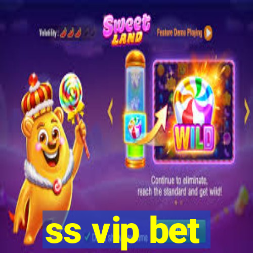 ss vip bet